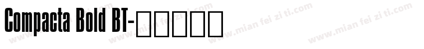Compacta Bold BT字体转换